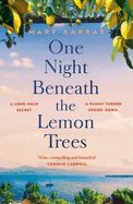 One Night Beneath the Lemon Trees: the unforgettable, moving book club read about family, secrets and love