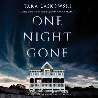 One Night Gone - Laskowski, Tara, and Pressley, Brittany (Read by), and McNamara, Nan (Read by)