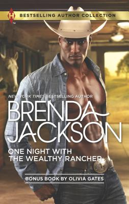 One Night with the Wealthy Rancher & Billionaire, M.D.: A 2-In-1 Collection - Jackson, Brenda, and Gates, Olivia