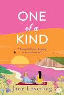 One of a Kind: A BRAND NEW utterly beautiful romantic read from AWARD-WINNING author Jane Lovering for 2024
