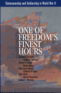 One of Freedom's Finest Hours: Statesmanship and Soldiership in World War II