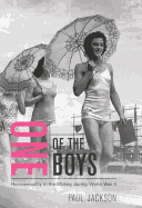 One of the Boys: Homosexuality in the Military During World War II