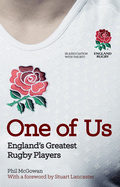 One of Us: England's Greatest Rugby Players