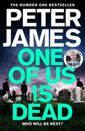 One of Us Is Dead: Roy Grace returns in this Sunday-Times-Bestselling, pulse-pounding crime thriller