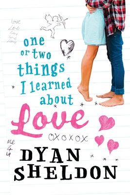 One or Two Things I Learned about Love - Sheldon, Dyan