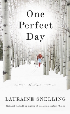 One Perfect Day - Snelling, Lauraine