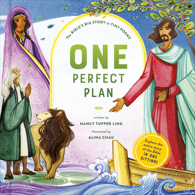 One Perfect Plan: The Bible's Big Story in Tiny Poems - Ling, Nancy Tupper