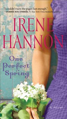 One Perfect Spring - Hannon, Irene