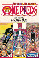 One Piece (Omnibus Edition), Vol. 16: Includes vols. 46, 47 & 48
