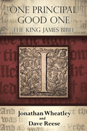 One Principal Good One: The King James Bible