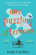 One Puzzling Afternoon: The most compelling, heartbreaking debut mystery