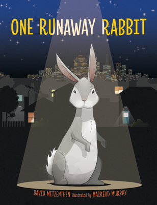 One Runaway Rabbit - Metzenthen, David