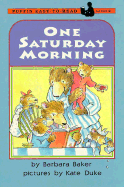 One Saturday Morning - Baker, Barbara