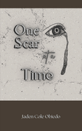 One Scar at a Time