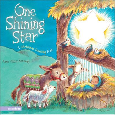 One Shining Star: A Christmas Counting Book - Kennedy, Anne, MD