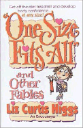 One Size Fits All: And Other Fables