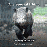 One Special Rhino: The Story of Andatu