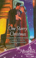 One Starry Christmas: Stormwalker's Woman / Home for Christmas / Hark the Harried Angels - Davidson, Carolyn, and Finch, Carol, and Banning, Lynne