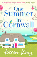 One Summer in Cornwall: the perfect feel-good summer romance