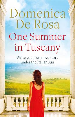 One Summer in Tuscany - De Rosa, Domenica