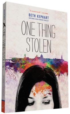 One Thing Stolen - Kephart, Beth