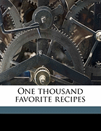 One Thousand Favorite Recipes