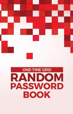 One-Time Grid: Random Password Book - Picolet, Joshua