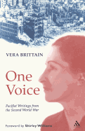 One Voice: Pacifist Writings from the Second World War