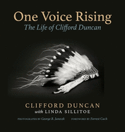 One Voice Rising: The Life of Clifford Duncan