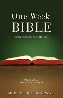 One Week Bible - Massingale, Dustin Joel, Dr.
