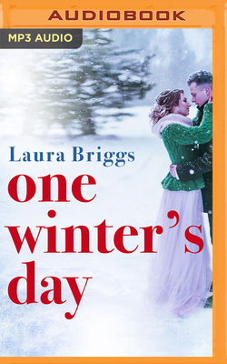 One Winter's Day - Briggs, Laura, and Joshi, Dev (Read by)