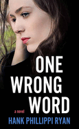 One Wrong Word