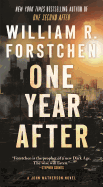 One Year After: A John Matherson Novel