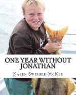 One Year Without Jonathan: A Journey Through Grief and Healing