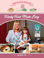 One Yummy Mummy: Family Food Made Easy