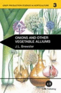 Onions and other vegetable alliums