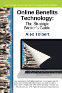 Online Benefits Technology: The Strategic Broker's Guide