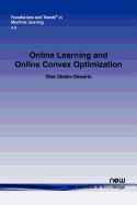 Online Learning and Online Convex Optimization