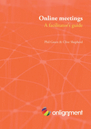 Online Meetings: a Facilitator's Guide