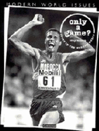 Only a Game?: Sport in the Modern World