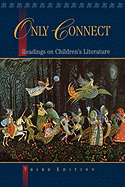 Only Connect: Readings on Children's Literature