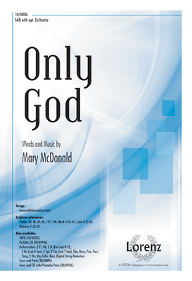 Only God - McDonald, Mary (Composer)