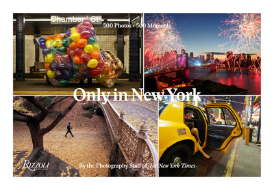 Only in New York: Photography from the New York Times - Times, Photography Staff of the New York