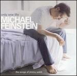 Only One Life: The Songs of Jimmy Webb - Michael Feinstein/Jimmy Webb