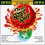 Only Rock 'N Roll 1990-1994: 20 Pop Hits