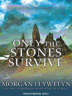 Only the Stones Survive