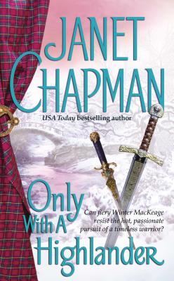 Only with a Highlander - Chapman, Janet