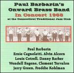 Onward Brass Band In Concert - Paul Barbarin