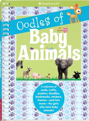 Oodles of Baby Animals - Decaire, Camela (Designer), and Anton, Carrie (Editor)
