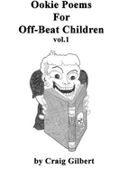 Ookie Poems For Off-Beat Children vol.1